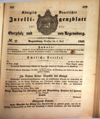 Königlich bayerisches Intelligenzblatt für die Oberpfalz und von Regensburg Samstag 4. April 1846