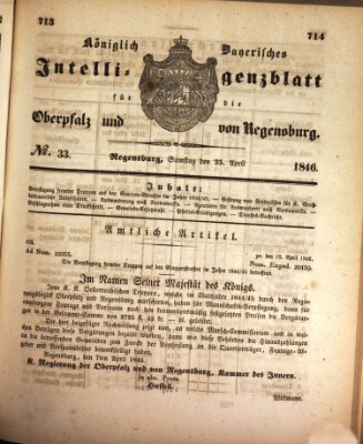 Königlich bayerisches Intelligenzblatt für die Oberpfalz und von Regensburg Samstag 25. April 1846