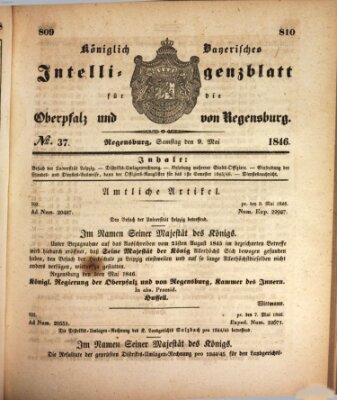 Königlich bayerisches Intelligenzblatt für die Oberpfalz und von Regensburg Samstag 9. Mai 1846