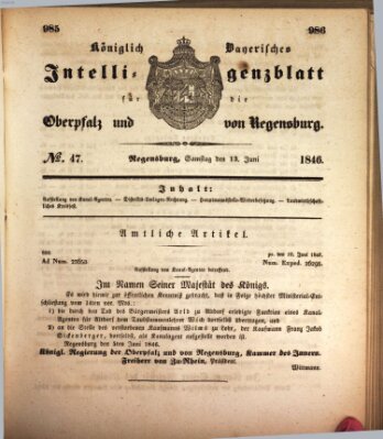 Königlich bayerisches Intelligenzblatt für die Oberpfalz und von Regensburg Samstag 13. Juni 1846