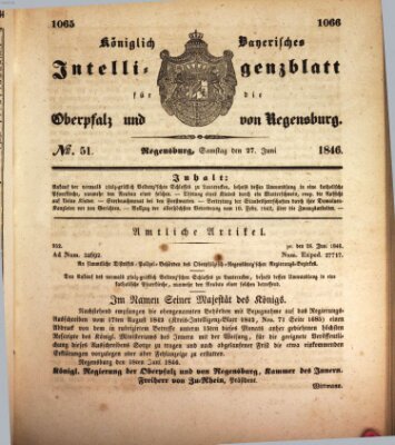 Königlich bayerisches Intelligenzblatt für die Oberpfalz und von Regensburg Samstag 27. Juni 1846