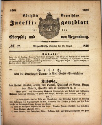 Königlich bayerisches Intelligenzblatt für die Oberpfalz und von Regensburg Samstag 22. August 1846