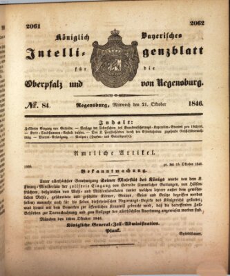 Königlich bayerisches Intelligenzblatt für die Oberpfalz und von Regensburg Mittwoch 21. Oktober 1846