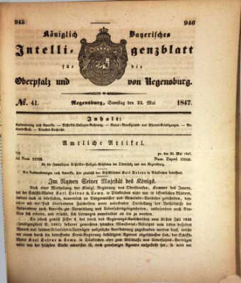 Königlich bayerisches Intelligenzblatt für die Oberpfalz und von Regensburg Samstag 22. Mai 1847