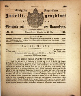 Königlich bayerisches Intelligenzblatt für die Oberpfalz und von Regensburg Samstag 29. Mai 1847