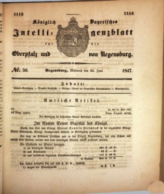 Königlich bayerisches Intelligenzblatt für die Oberpfalz und von Regensburg Mittwoch 23. Juni 1847