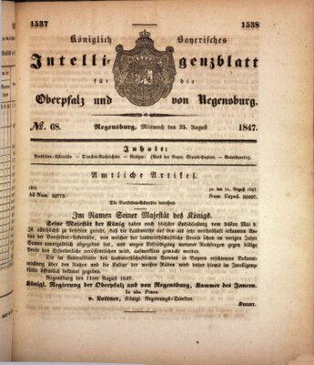 Königlich bayerisches Intelligenzblatt für die Oberpfalz und von Regensburg Mittwoch 25. August 1847