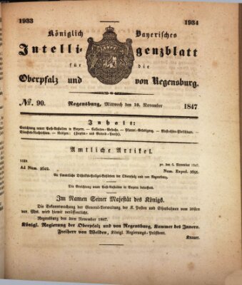 Königlich bayerisches Intelligenzblatt für die Oberpfalz und von Regensburg Mittwoch 10. November 1847