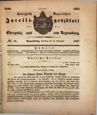 Königlich bayerisches Intelligenzblatt für die Oberpfalz und von Regensburg Samstag 13. November 1847