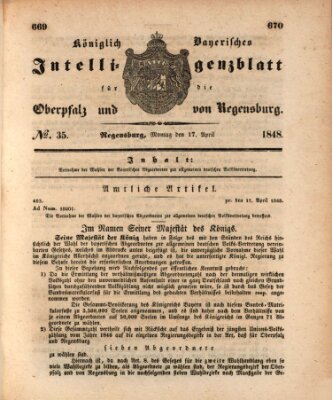 Königlich bayerisches Intelligenzblatt für die Oberpfalz und von Regensburg Montag 17. April 1848