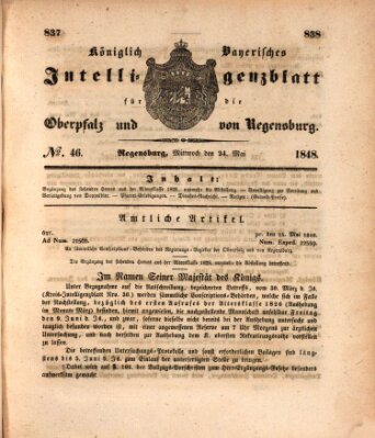 Königlich bayerisches Intelligenzblatt für die Oberpfalz und von Regensburg Mittwoch 24. Mai 1848