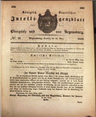 Königlich bayerisches Intelligenzblatt für die Oberpfalz und von Regensburg Samstag 24. März 1849