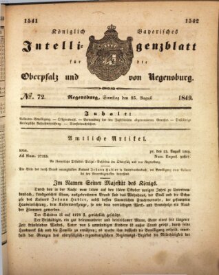 Königlich bayerisches Intelligenzblatt für die Oberpfalz und von Regensburg Samstag 25. August 1849