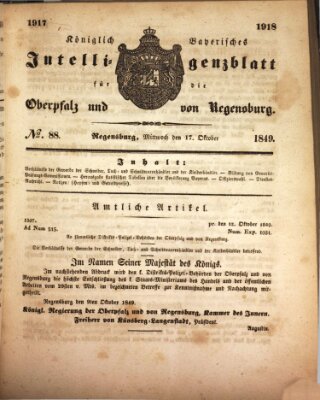 Königlich bayerisches Intelligenzblatt für die Oberpfalz und von Regensburg Mittwoch 17. Oktober 1849