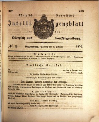 Königlich bayerisches Intelligenzblatt für die Oberpfalz und von Regensburg Samstag 9. Februar 1850