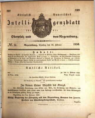 Königlich bayerisches Intelligenzblatt für die Oberpfalz und von Regensburg Samstag 16. Februar 1850