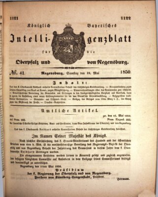 Königlich bayerisches Intelligenzblatt für die Oberpfalz und von Regensburg Samstag 18. Mai 1850