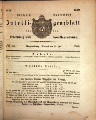 Königlich bayerisches Intelligenzblatt für die Oberpfalz und von Regensburg Mittwoch 17. Juli 1850