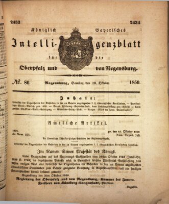 Königlich bayerisches Intelligenzblatt für die Oberpfalz und von Regensburg Samstag 19. Oktober 1850