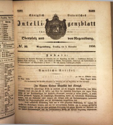 Königlich bayerisches Intelligenzblatt für die Oberpfalz und von Regensburg Samstag 2. November 1850