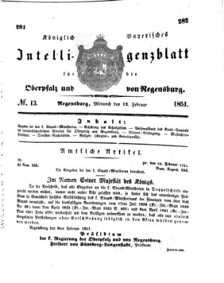 Königlich bayerisches Intelligenzblatt für die Oberpfalz und von Regensburg Mittwoch 12. Februar 1851