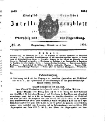 Königlich bayerisches Intelligenzblatt für die Oberpfalz und von Regensburg Mittwoch 4. Juni 1851