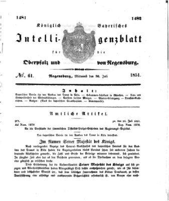 Königlich bayerisches Intelligenzblatt für die Oberpfalz und von Regensburg Mittwoch 30. Juli 1851