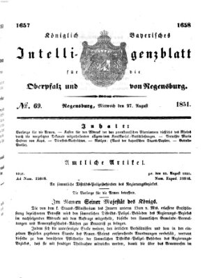 Königlich bayerisches Intelligenzblatt für die Oberpfalz und von Regensburg Mittwoch 27. August 1851