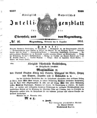 Königlich bayerisches Intelligenzblatt für die Oberpfalz und von Regensburg Mittwoch 3. Dezember 1851