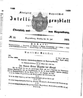 Königlich bayerisches Intelligenzblatt für die Oberpfalz und von Regensburg Samstag 10. Juli 1852