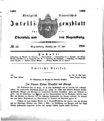 Königlich bayerisches Intelligenzblatt für die Oberpfalz und von Regensburg Samstag 17. Juli 1852