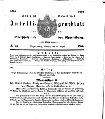 Königlich bayerisches Intelligenzblatt für die Oberpfalz und von Regensburg Samstag 14. August 1852