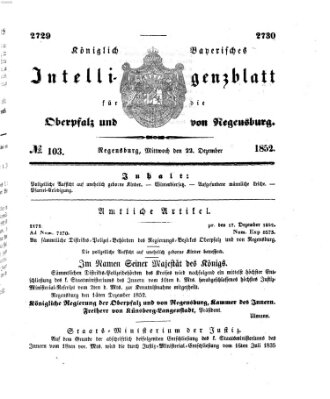 Königlich bayerisches Intelligenzblatt für die Oberpfalz und von Regensburg Mittwoch 22. Dezember 1852