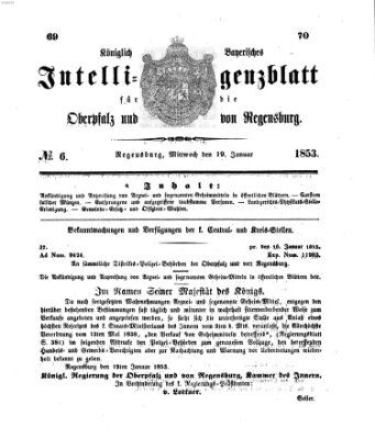 Königlich bayerisches Intelligenzblatt für die Oberpfalz und von Regensburg Mittwoch 19. Januar 1853