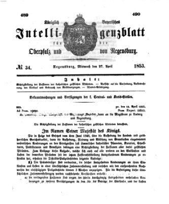 Königlich bayerisches Intelligenzblatt für die Oberpfalz und von Regensburg Mittwoch 27. April 1853