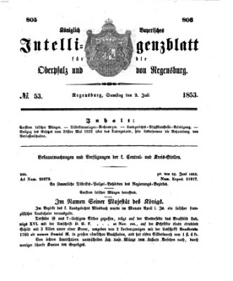 Königlich bayerisches Intelligenzblatt für die Oberpfalz und von Regensburg Samstag 2. Juli 1853