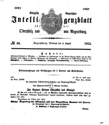 Königlich bayerisches Intelligenzblatt für die Oberpfalz und von Regensburg Mittwoch 3. August 1853