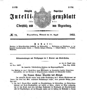 Königlich bayerisches Intelligenzblatt für die Oberpfalz und von Regensburg Mittwoch 31. August 1853