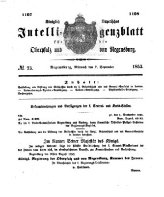 Königlich bayerisches Intelligenzblatt für die Oberpfalz und von Regensburg Mittwoch 7. September 1853