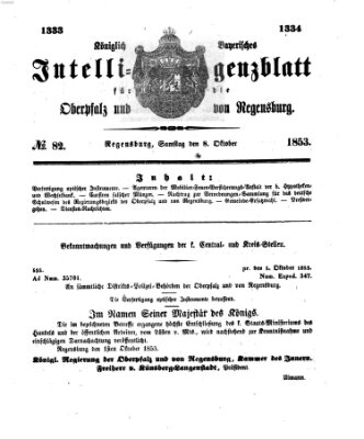 Königlich bayerisches Intelligenzblatt für die Oberpfalz und von Regensburg Samstag 8. Oktober 1853