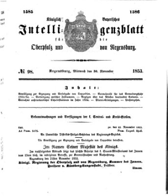 Königlich bayerisches Intelligenzblatt für die Oberpfalz und von Regensburg Mittwoch 30. November 1853