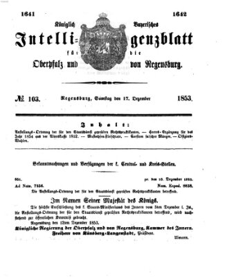 Königlich bayerisches Intelligenzblatt für die Oberpfalz und von Regensburg Samstag 17. Dezember 1853