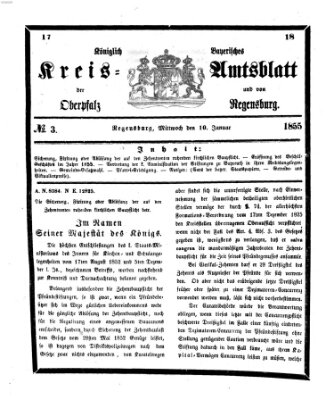 Königlich-bayerisches Kreis-Amtsblatt der Oberpfalz und von Regensburg (Königlich bayerisches Intelligenzblatt für die Oberpfalz und von Regensburg) Mittwoch 10. Januar 1855