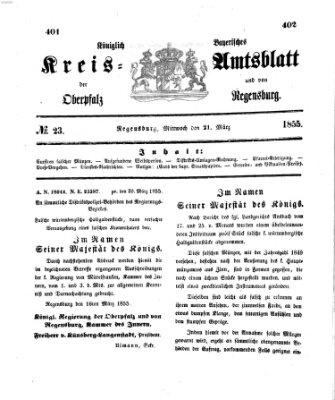 Königlich-bayerisches Kreis-Amtsblatt der Oberpfalz und von Regensburg (Königlich bayerisches Intelligenzblatt für die Oberpfalz und von Regensburg) Mittwoch 21. März 1855