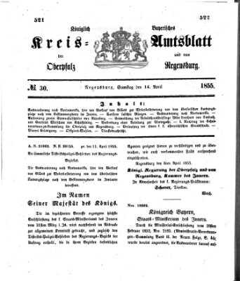 Königlich-bayerisches Kreis-Amtsblatt der Oberpfalz und von Regensburg (Königlich bayerisches Intelligenzblatt für die Oberpfalz und von Regensburg) Samstag 14. April 1855