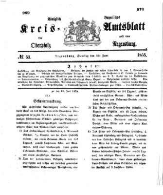 Königlich-bayerisches Kreis-Amtsblatt der Oberpfalz und von Regensburg (Königlich bayerisches Intelligenzblatt für die Oberpfalz und von Regensburg) Samstag 30. Juni 1855