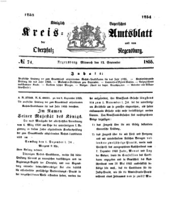 Königlich-bayerisches Kreis-Amtsblatt der Oberpfalz und von Regensburg (Königlich bayerisches Intelligenzblatt für die Oberpfalz und von Regensburg) Mittwoch 12. September 1855