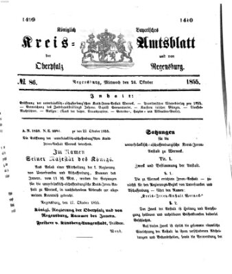 Königlich-bayerisches Kreis-Amtsblatt der Oberpfalz und von Regensburg (Königlich bayerisches Intelligenzblatt für die Oberpfalz und von Regensburg) Mittwoch 24. Oktober 1855