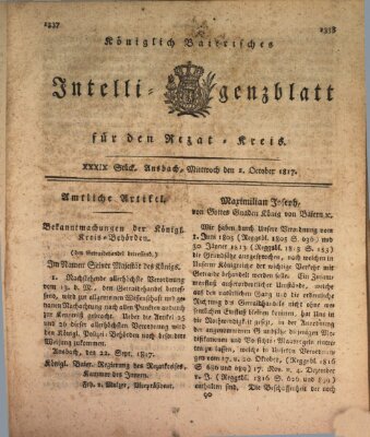 Königlich Bayerisches Intelligenzblatt für den Rezat-Kreis (Ansbacher Intelligenz-Zeitung) Mittwoch 1. Oktober 1817