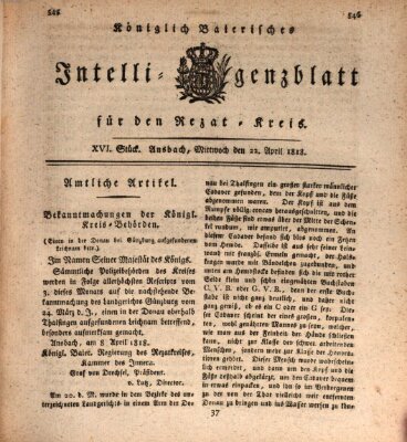 Königlich Bayerisches Intelligenzblatt für den Rezat-Kreis (Ansbacher Intelligenz-Zeitung) Mittwoch 22. April 1818